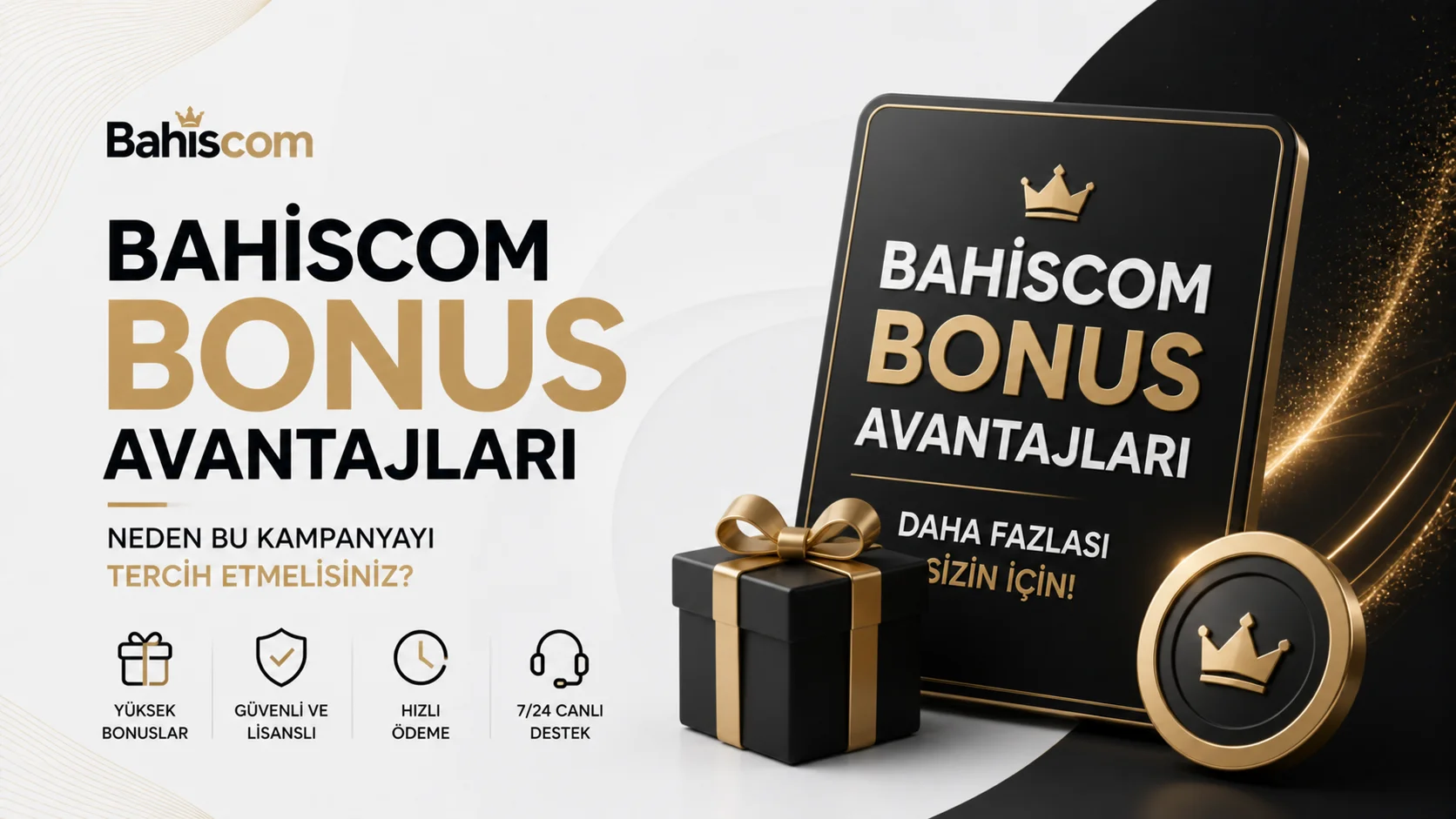 Bahiscom Bonus Avantajları Neden Bu Kampanyayı Tercih Etmelisiniz?